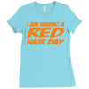 red ginger hair day Ladies Fitted T-Shirt