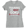 train insaiyan gym training to beat goku or krillin dbz dragon ball z Ladies Fitted T-Shirt