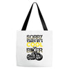 Sorry This Girl Is Already Takenby a Cool And Biker Tote Bags