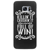 killing it crushing it and full of win Samsung Galaxy S7 Edge