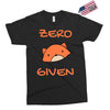 zero fox given Exclusive T-shirt