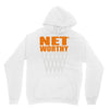 net worthy basketball Unisex Hoodie