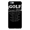 golf excuse iPhone 6/6s Plus Case