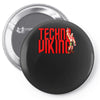 funny techno viking 3, ideal birthday present or gift Pin-back button
