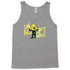 unacceptable! Tank Top