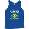 vegan mom's are superheroes! Tank Top