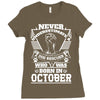 Never Underestimate Dog Rescuer Who Was Born October Ladies Fitted T-Shirt