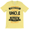 Super Cool Uncle Of A Freaking Awesome Nephew T-Shirt