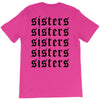 Sisters T-Shirt