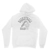 long sleeve s basketball dad Hoodie