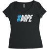 dope Women's Triblend Scoop T-shirt