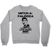 mitch a palooza Crewneck Sweatshirt