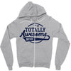 Totally Awesome Brother Zipper Hoodie