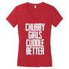 chubby girls cuddle better Women's V-Neck T-Shirt