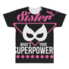 What's Your Superpower? All Over Men's T-shirt