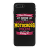 i never dreamed i'd grow up to be a super cool motocross mom but here iPhone 7 Plus Case