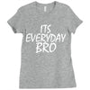 Jake Paul its everyday Bro Ladies Fitted T-Shirt