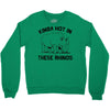kinda hot in these rhinos Crewneck Sweatshirt