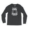 Awesome Friend Looks Like Long Sleeve Shirts