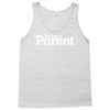 today's paren Tank Top