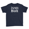 invention of the word boob Youth Tee