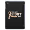 This Is My Fight Shirt iPad Mini