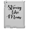 strong like mom iPad 3 and 4 Case