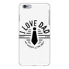 i love dad iPhone 6 Plus/6s Plus Case