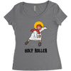 holy roller Women's Triblend Scoop T-shirt
