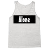 alone anymore Tank Top