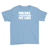music changed my life Youth Tee