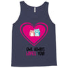 owl always love you Tank Top