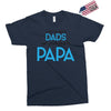Only the Best Dads get Promoted to Papa Exclusive T-shirt