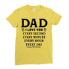 I Love You Dad Ladies Fitted T-Shirt