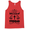 I Am One Blessed Stepdad Tank Top