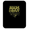 mars colony Mousepad