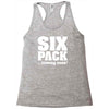 six pack coming soon Racerback Tank