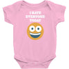 i hate everyone today Baby Bodysuit
