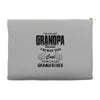 I'm Called Grandpa Because I'm Way Too Cool To Be Called Grandfather Accessory Pouches
