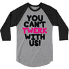 twerk 3/4 Sleeve Shirt