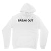 break out Unisex Hoodie
