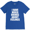 i have mixed drinks about feelings V-Neck Tee
