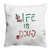 Life is Gucci Throw Pillow