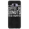 coffee or donuts Samsung Galaxy S8 Plus Case