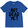 not dead yet V-Neck Tee