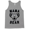 mama bear Tank Top