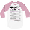 August Girl Facts Virgo 3/4 Sleeve Shirt