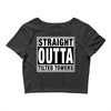 straight outta tilted towers Crop Top
