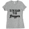tis the season to be preggers baseball Ladies Fitted T-Shirt