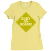 baby on board Ladies Fitted T-Shirt
